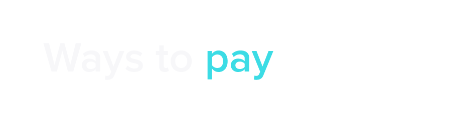 Ways To Pay